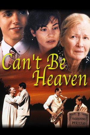 Can't Be Heaven poszter