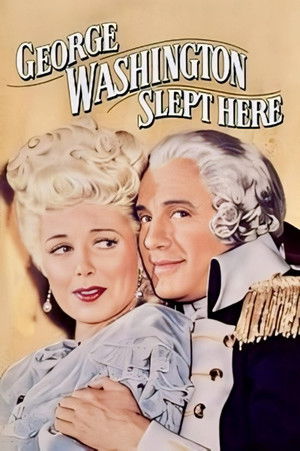 George Washington Slept Here poszter