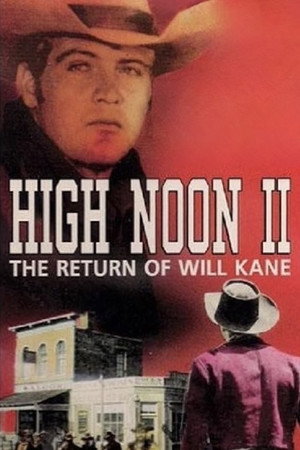 Délidő 2: Will Kane visszatér poszter