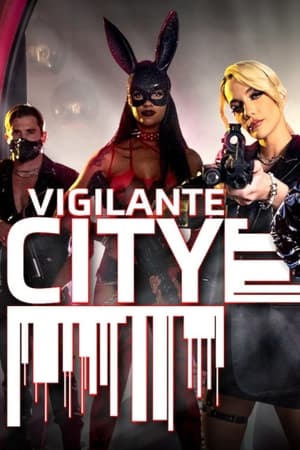 Vigilante City poszter