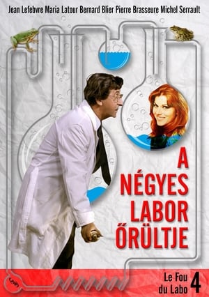 A négyes labor őrültje