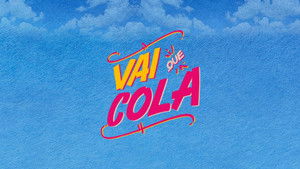 Vai Que Cola kép
