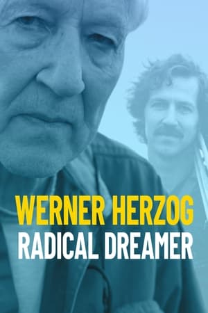 Werner Herzog: Radical Dreamer poszter