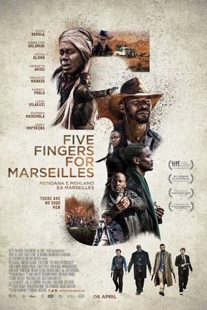 Five Fingers for Marseilles poszter