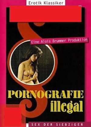 Pornografie illegal? poszter