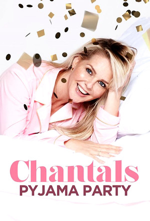 Chantals Pyjama Party poszter
