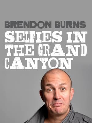 Brendon Burns: Selfies in the Grand Canyon poszter