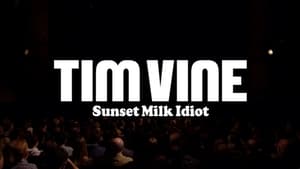 Tim Vine: Sunset Milk Idiot háttérkép