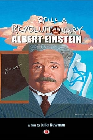 Albert Einstein: Still a Revolutionary poszter