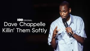 Dave Chappelle: Killin' Them Softly háttérkép