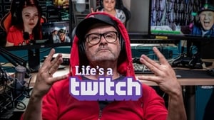 Life's a Twitch háttérkép