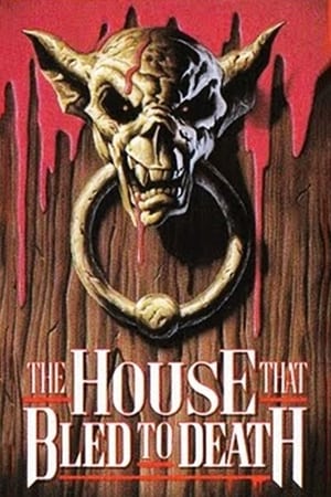 The House That Bled To Death