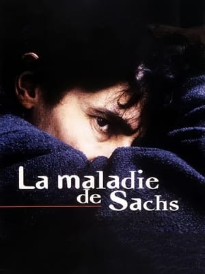 La Maladie de Sachs poszter