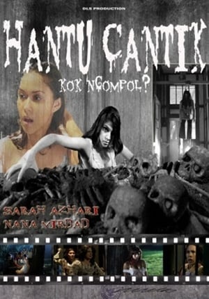 Hantu Cantik Kok Ngompol?