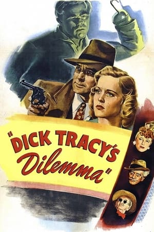 Dick Tracy's Dilemma poszter