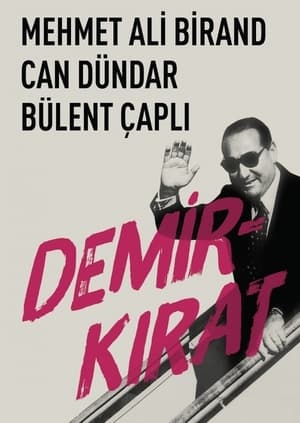 Demirkırat: Bir Demokrasinin Doğuşu poszter