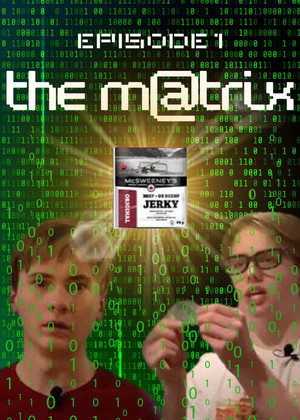 Finger Lickin the SHOW - "The Matrix" poszter
