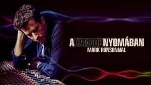 A hangok nyomában Mark Ronsonnal kép