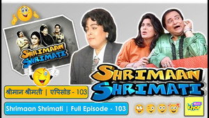 श्रीमान श्रीमती Season 1 Ep.103 103. epizód