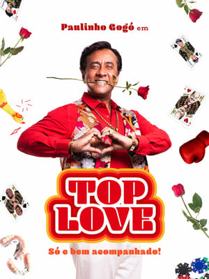 Top Love - Só e Bem Acompanhado! poszter