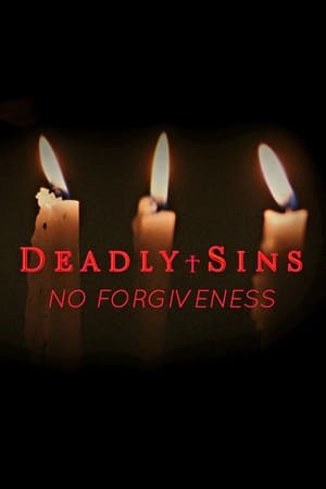 Deadly Sins: No Forgiveness