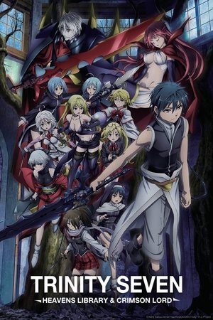 劇場版 トリニティセブン -天空図書館と真紅の魔王- poszter