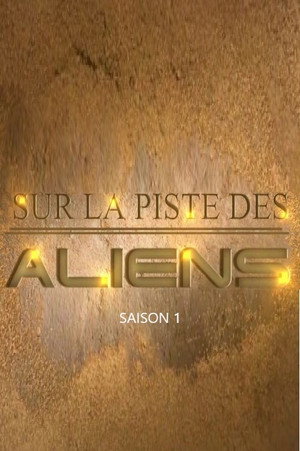 Sur la piste des Aliens poszter