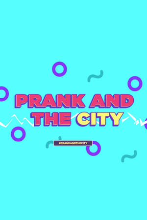 Prank And The City poszter