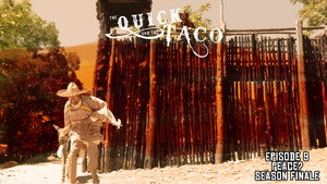 The Quick and the Taco 1. évad Ep.9 9. epizód