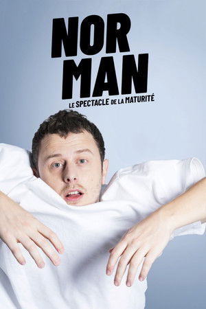 Norman, le spectacle de la maturité poszter