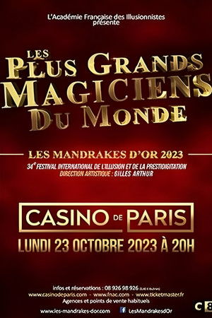Les plus grands magiciens du monde - Les Mandrakes d'or 2023 poszter