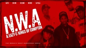 NWA & Eazy-E: The Kings of Compton háttérkép