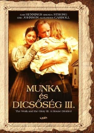 Munka és dicsőség III.