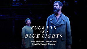 National Theatre Live: Rockets and Blue Lights háttérkép