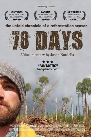 78 days: A Tree Planting Documentary poszter