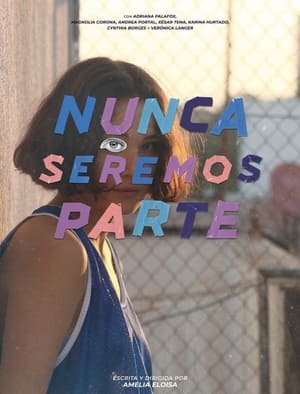 Nunca seremos parte