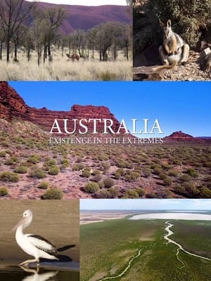 Australia, Existence in the Extremes