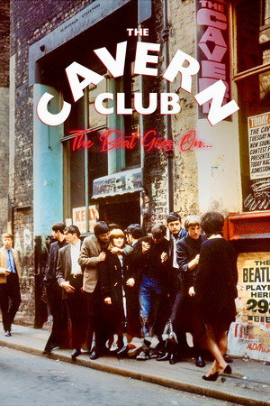 The Cavern Club: The Beat Goes On poszter