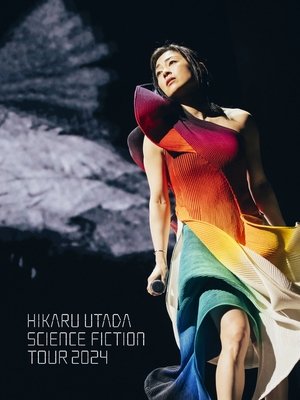 HIKARU UTADA SCIENCE FICTION TOUR 2024 poszter