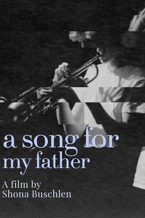 A Song For My Father poszter