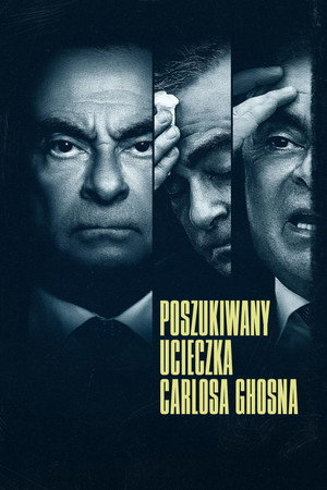 Körözés alatt: Carlos Ghosn szökése poszter