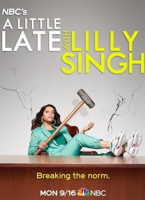 A Little Late with Lilly Singh poszter