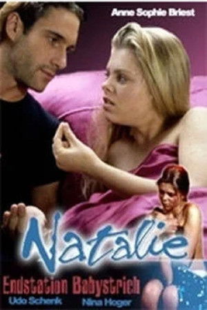 Natalie - Endstation Babystrich poszter