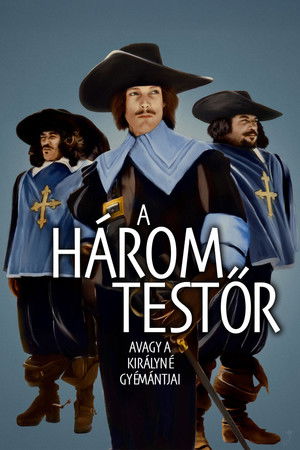A három testőr, avagy a királyné gyémántjai