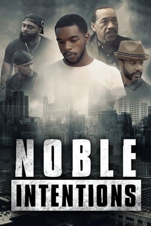 Noble Intentions poszter