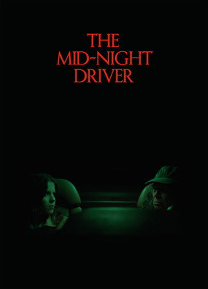 The Mid-Night Driver