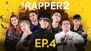 The Rapper Season 2 Ep.4 4. epizód