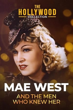 Mae West and the Men Who Knew Her poszter