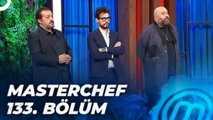 MasterChef Türkiye 5. évad Ep.133 133. epizód