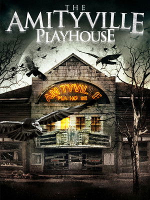 The Amityville Playhouse poszter
